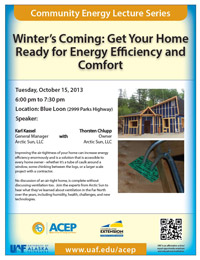 Winter’s Coming: Get Your Home Ready for Energy Efficiency and Comfort Community Energy Lecture Series, Tuesday, October 15th 6:00 - 7:30p.m.