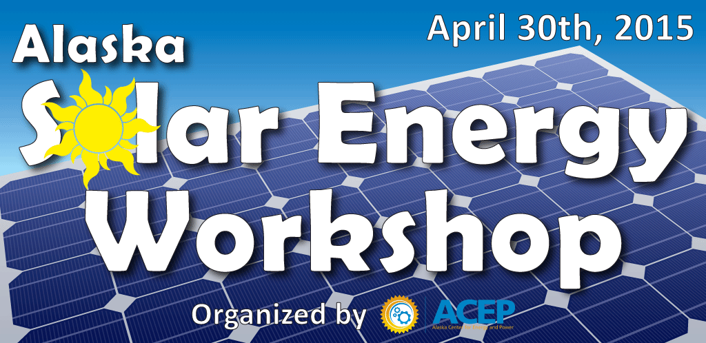 Save the Date for the Alaska Solar Energy Workshop