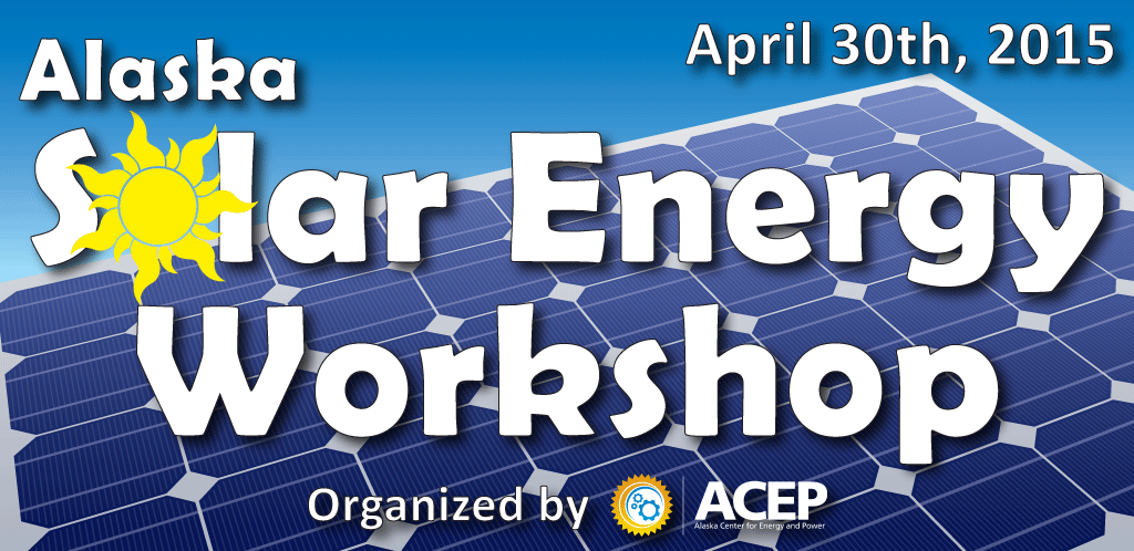 Alaska Solar Energy Workshop: Continuing Education Credits for Attendance