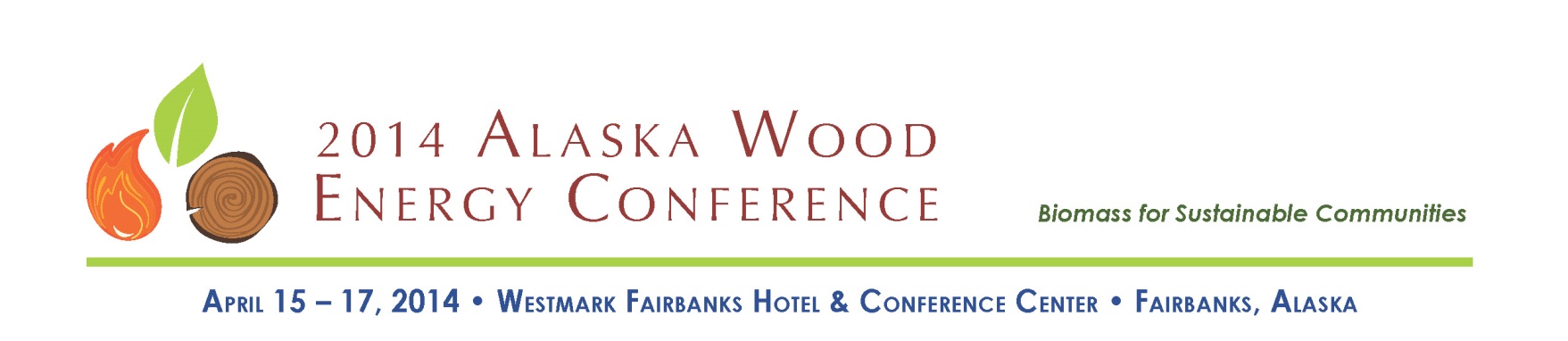 Soft Registration Deadline for the 2014 Alaska Wood Energy Conference is Friday, April 11th