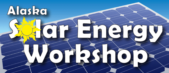 Alaska Solar Energy Workshop Presentations Now Online