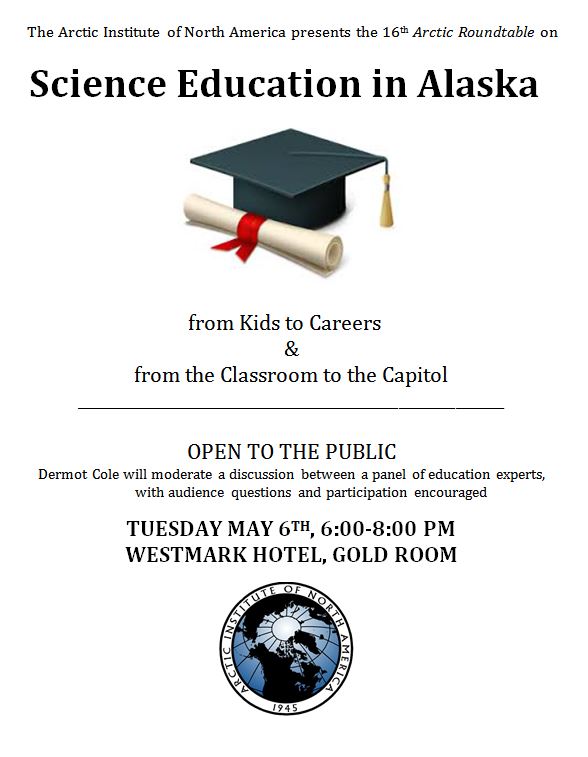 16th Arctic Roundtable on Science Education in Alaska