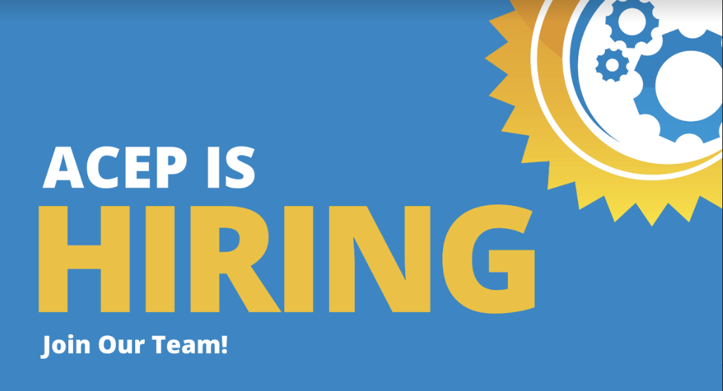 Join the ACEP Team!