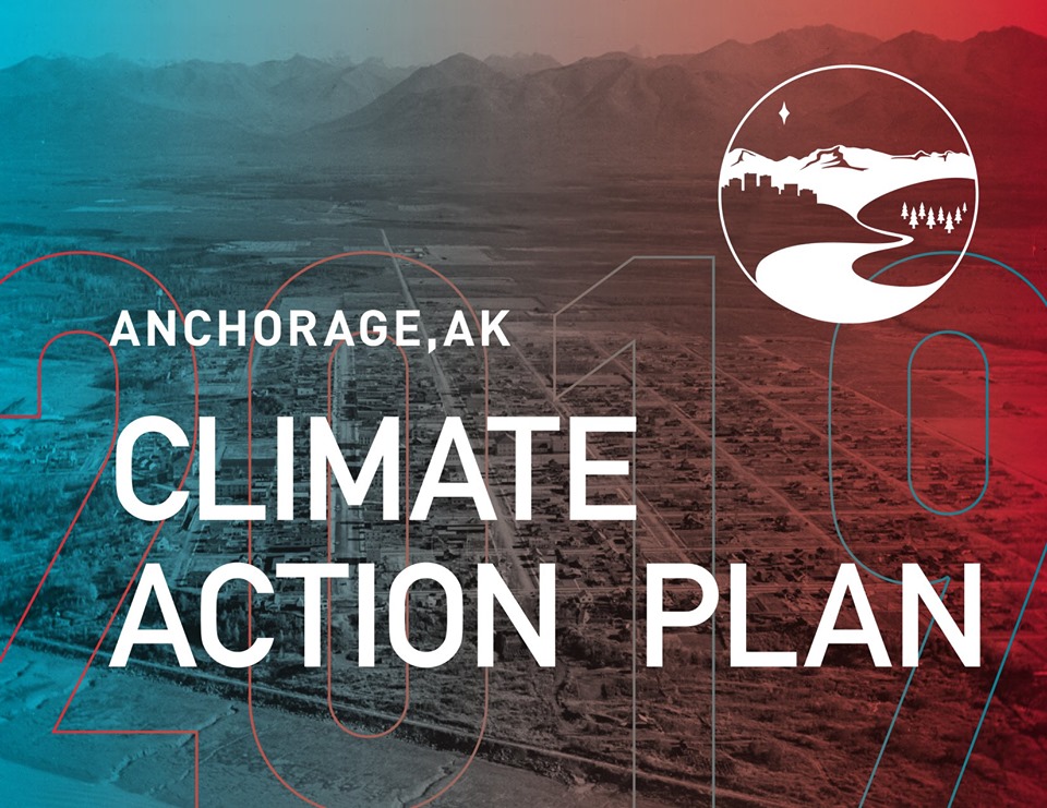 Anchorage Climate Action Plan Adopted