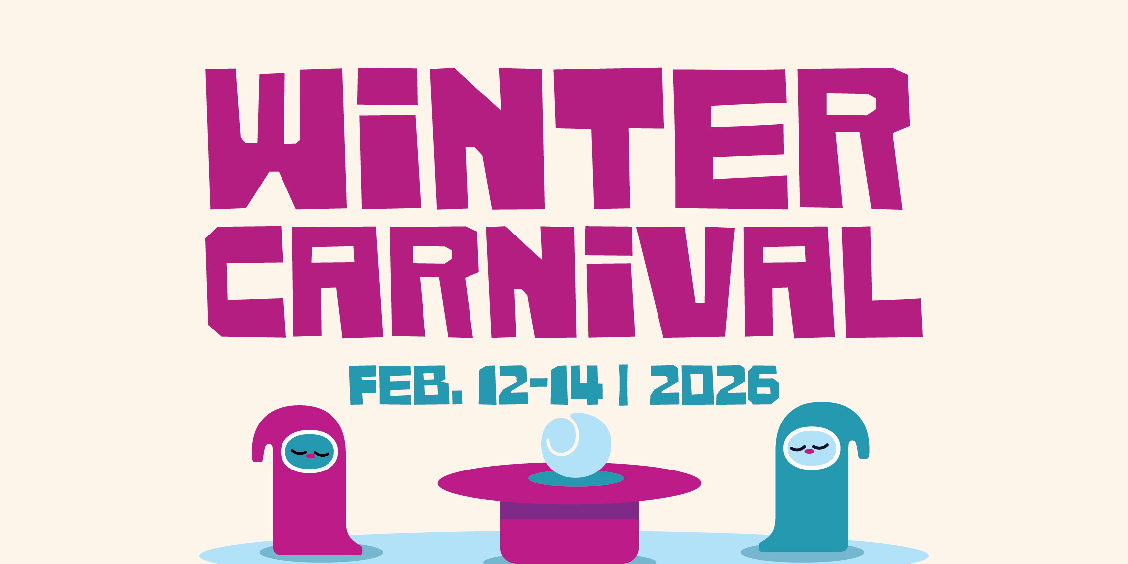 2026 Winter Carnival | Feb 12-14