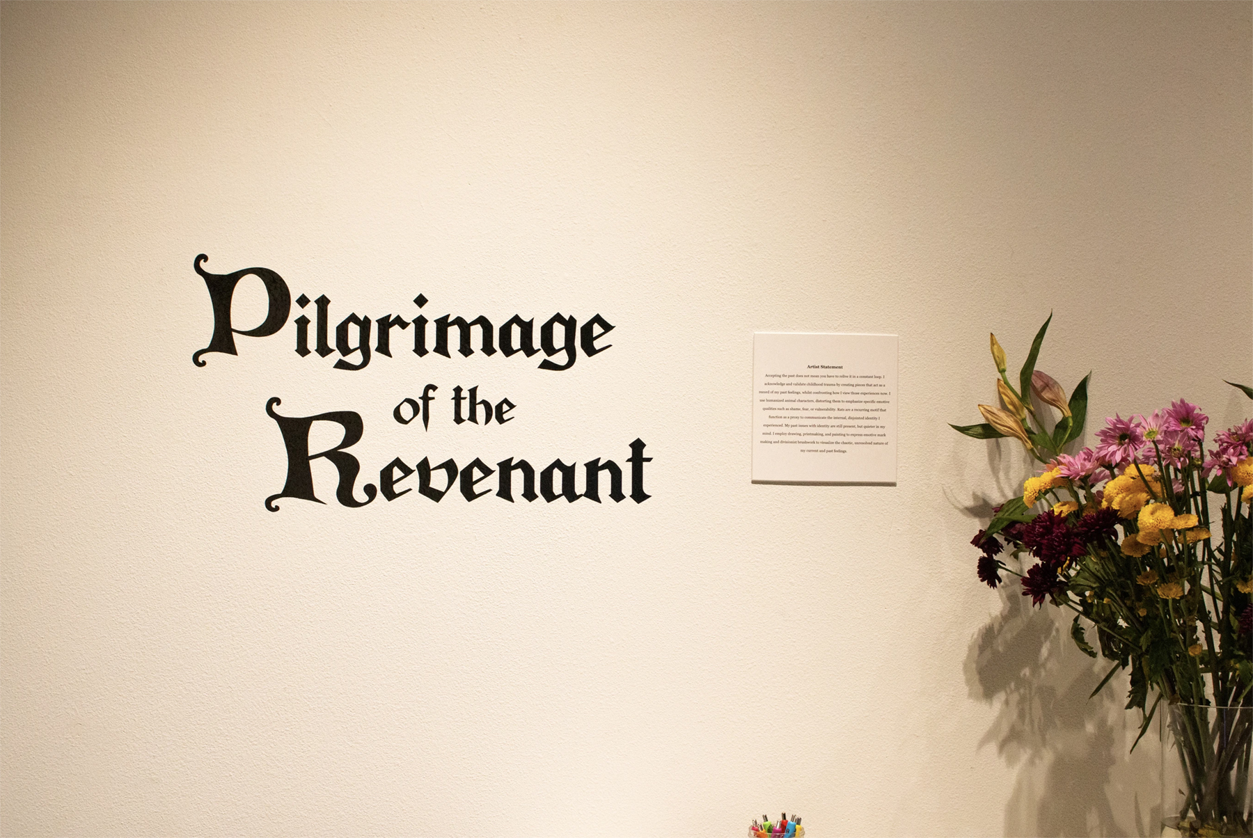Image of the show title at Chana Stern's reception for "Pilgrimage of the Revenant", courtesy of the artist