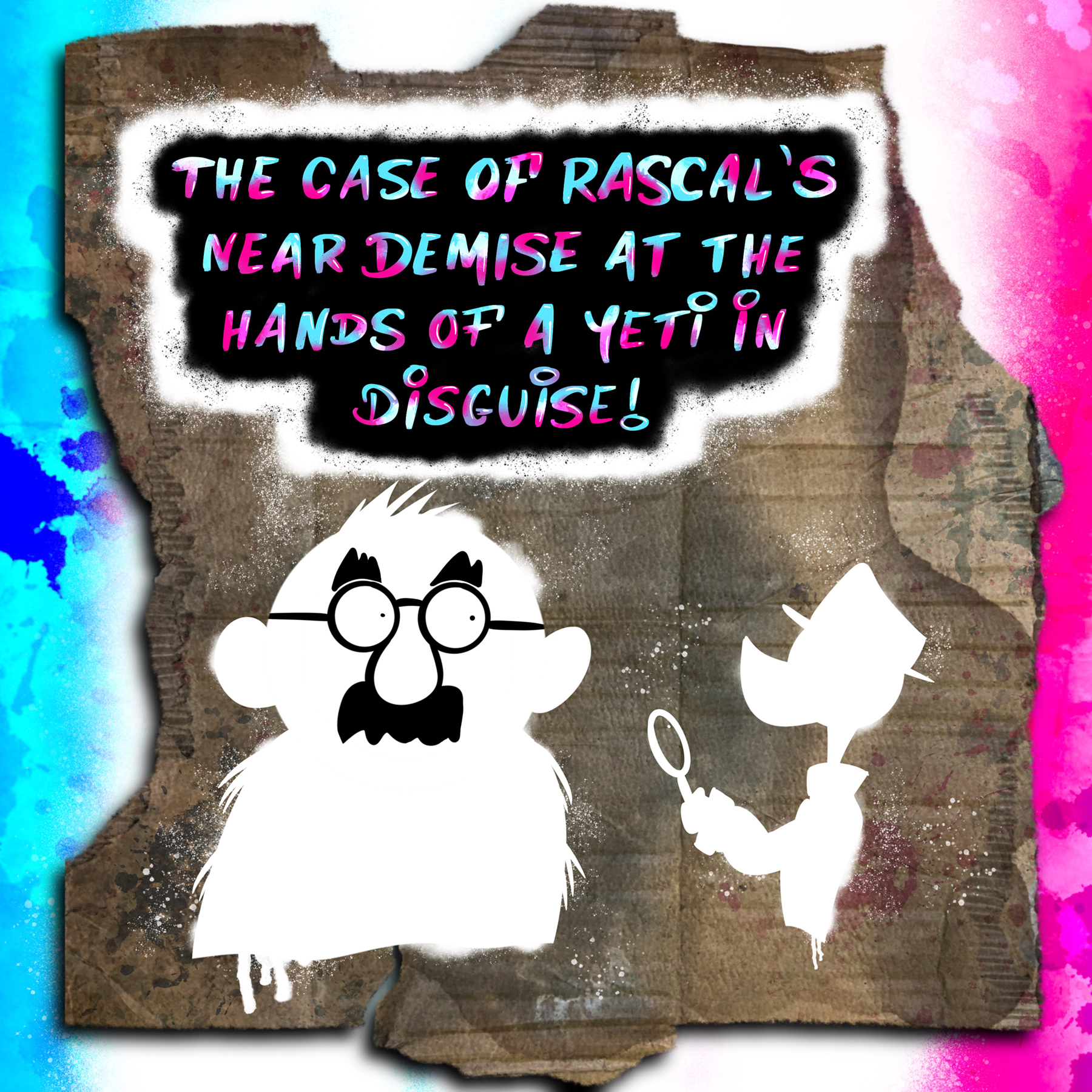 page from The Mudsuckle Ritual, "The case of Rascal's near demise t the hands of a yeti in disguise," image courtesy of the artist
