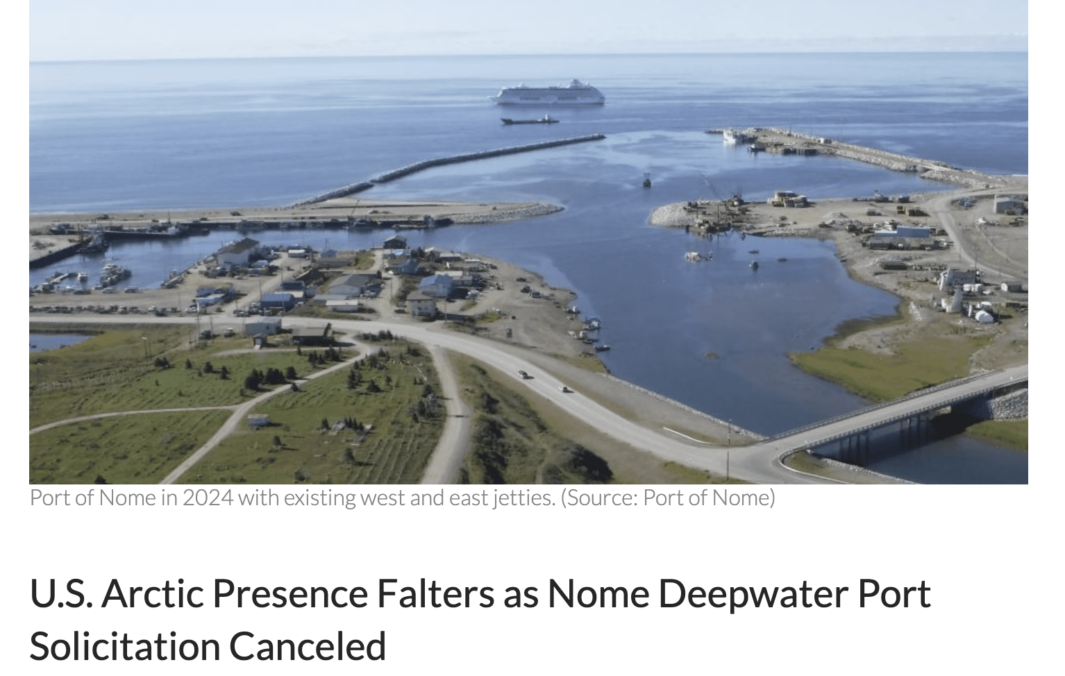 Photo of Nome with headline: U.S. Arctic Presence Falters as Nome Deepwater Port Solicitation Canceled