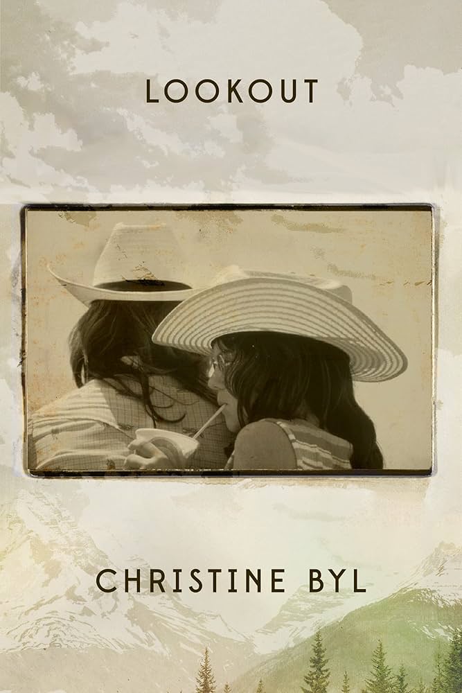 Lookout by Christine Byl, book cover