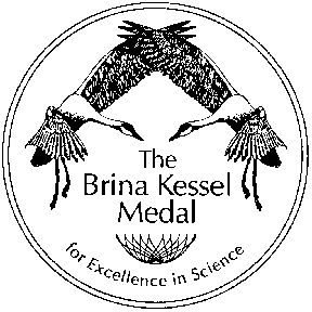 Nominations for the Brina Kessel Medal for Excellence in Science