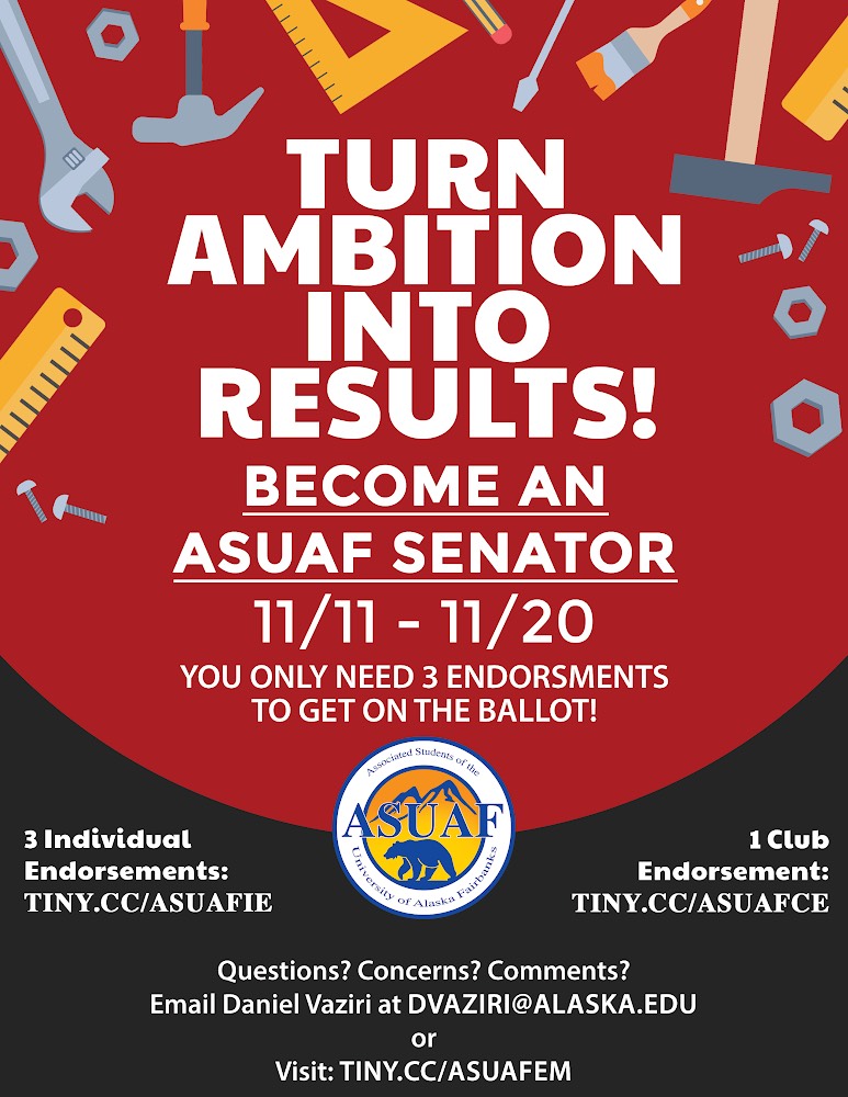 Turn ambition into results! Become an ASUAF senator. 11/11-11/20. You need 3 endorsements to get on the ballot! tiny.cc/asuafie