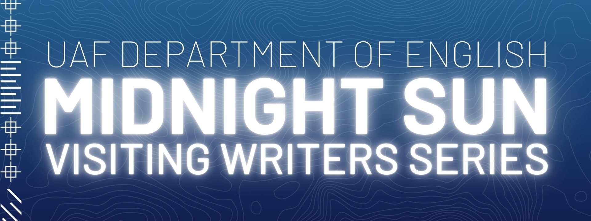 Blue and white banner for the Midnight Sun Visiting Writers Series