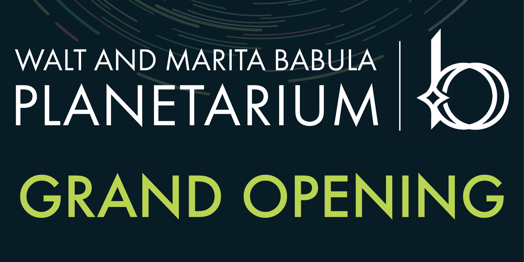 Walt and Marita Babula Planetarium Grand Opening