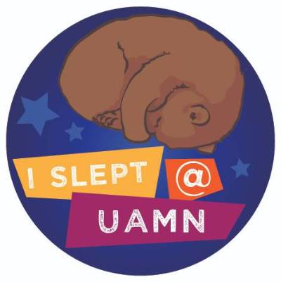 Drawing of a sleeping bear with the words "I slept @ UAMN".