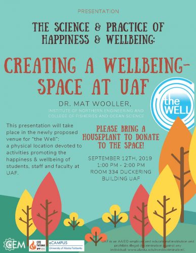 Flyer for "Creating a Well-Being Space at UAF"