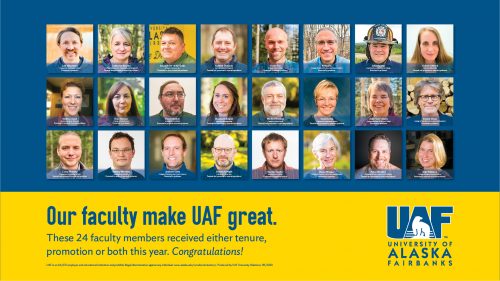 Horizontal image of Poster with thumbnail photos of 24 people with their names below. "Our faculty make UAF great" is at the bottom of the poster.