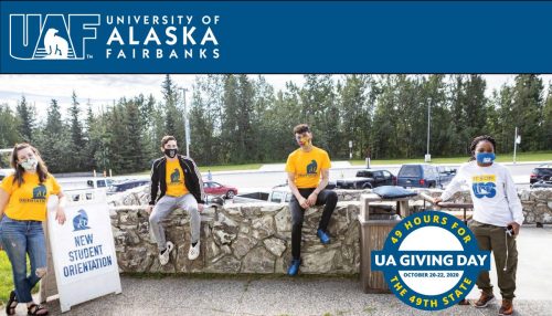 Four students wearing masks and 6 feet apart are outside the MBS Complex. There is a sign for New Student Orientation, and the logo for UA Giving Day is superimposed. A blue UAF banner is at the top of the image.