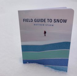 Photo by Ned Rozell. “Field Guide to Snow,” by Matthew Sturm, is published by the University of Alaska Press.