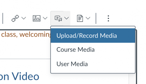 Screenshot showing the video/sound icon and its dropdown options: Upload/record media, Course media, User media.