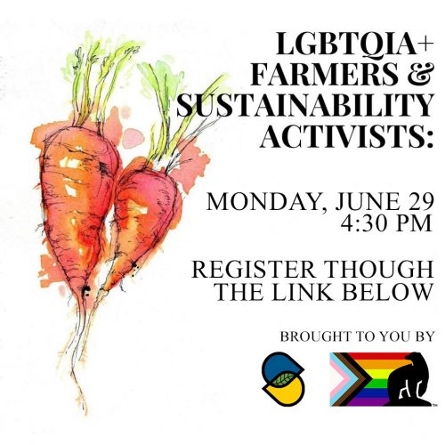 Flyer for LGBTQIA+ farmers event