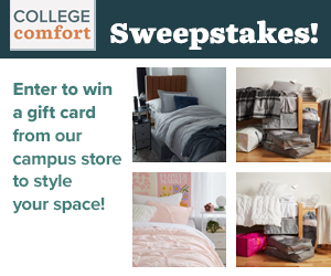 Different dorm decoration styles with text advertising the College Comfort Sweepstakes.