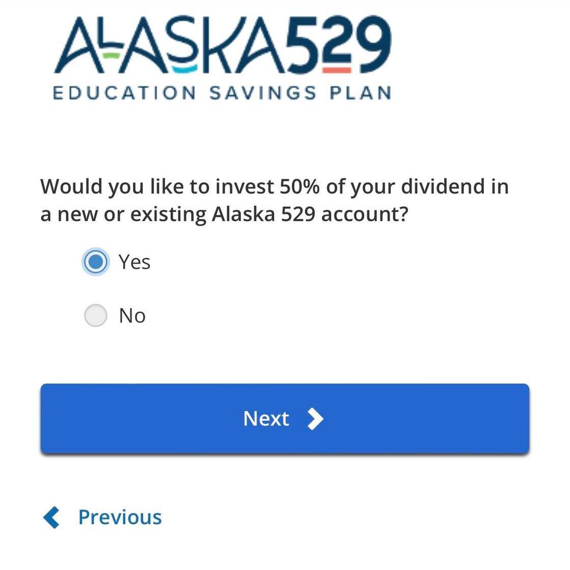 Did you check yes to investing 50% of your Alaska PFD into an Alaska 529 account?