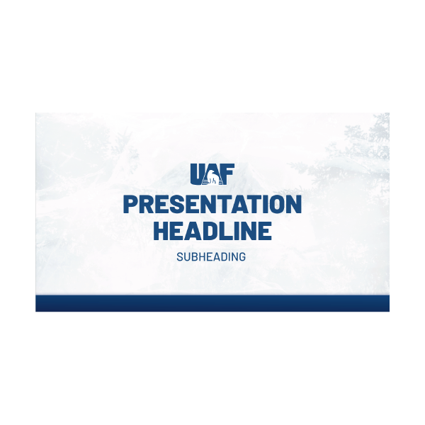 UAF presentation 2